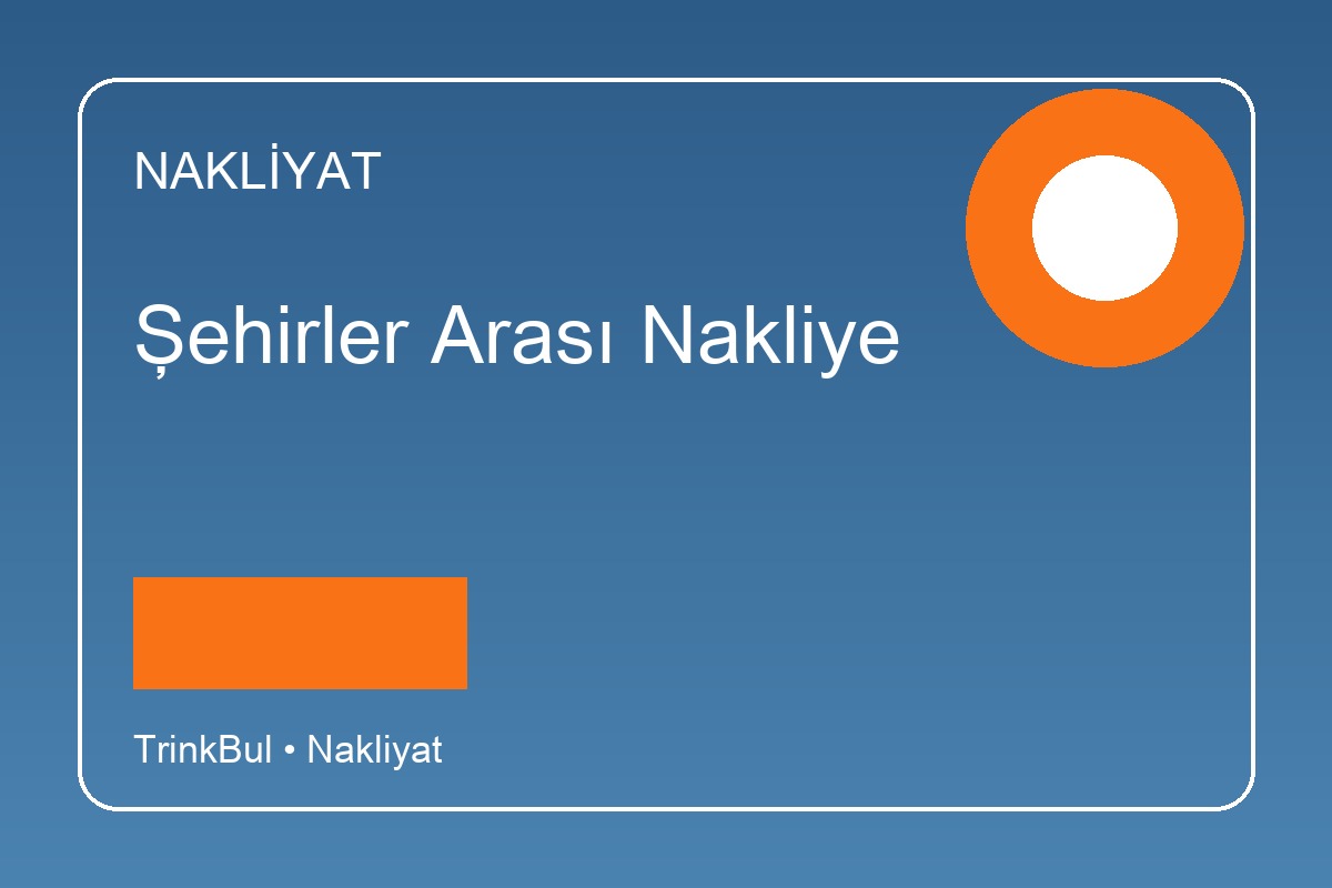 Şehirler Arası Nakliye