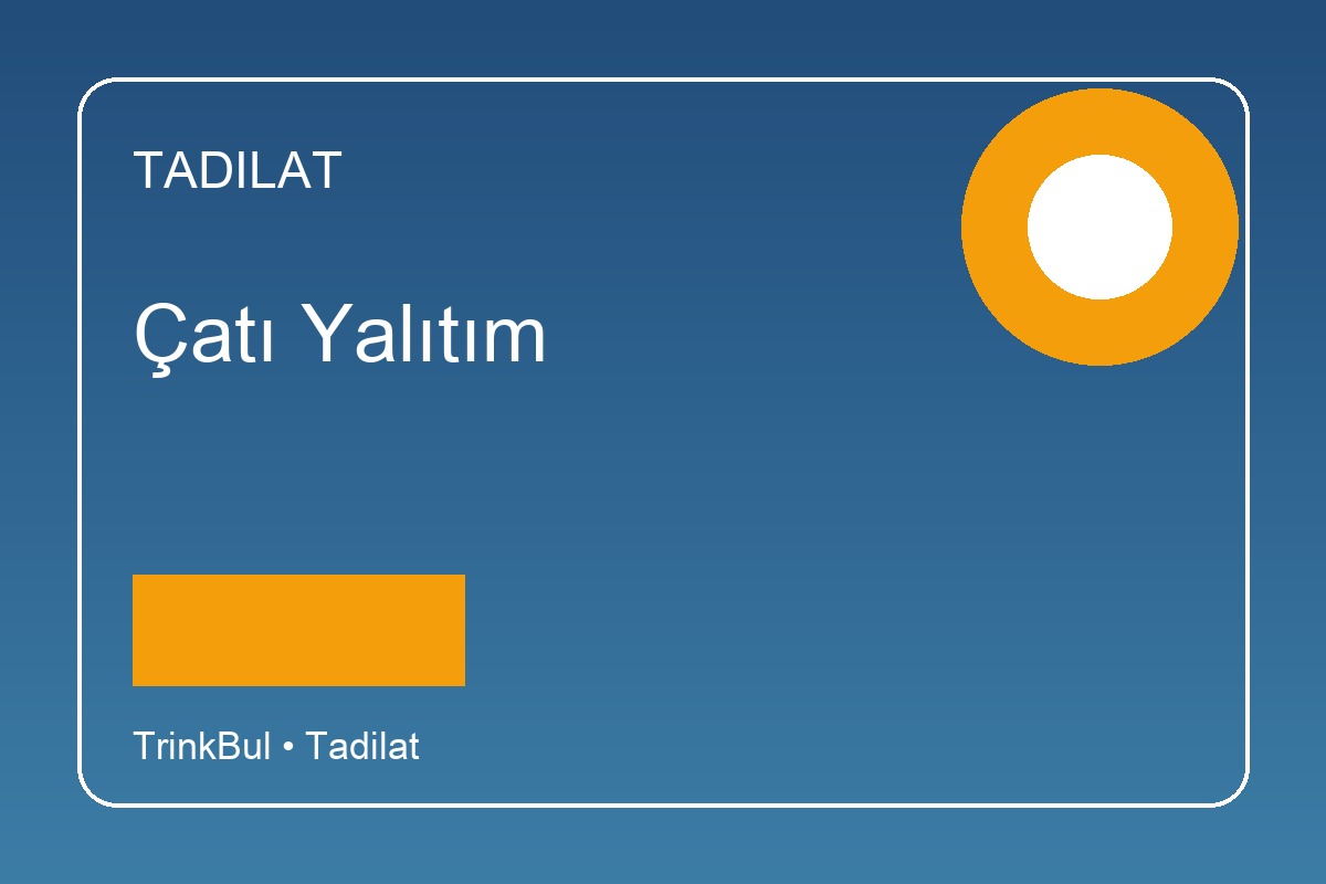 Çatı Yalıtım